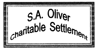 S.A. Oliver
Charitable Settlement